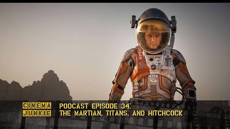 ‘The Martian,’ Titans And Hitchcock
