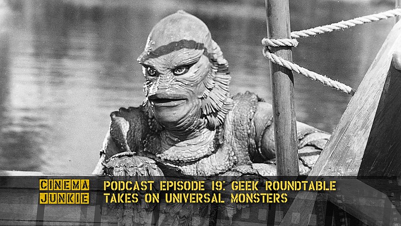 Geek Roundtable Takes On Universal Monsters